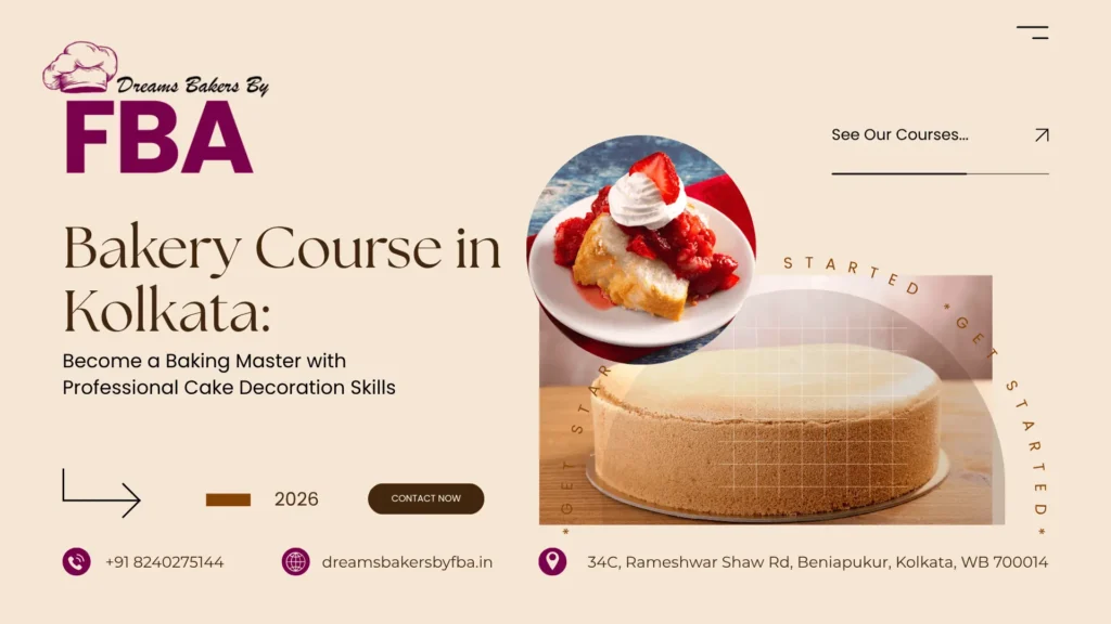 Bakery Course in Kolkata: Become a Baking Master with Professional Cake Decoration Skills