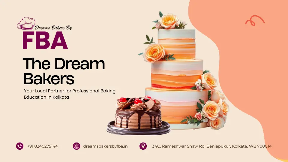 The Dream Bakers: Your Local Partner for Professional Baking Education in Kolkata